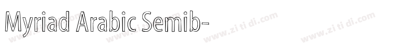 Myriad Arabic Semib字体转换